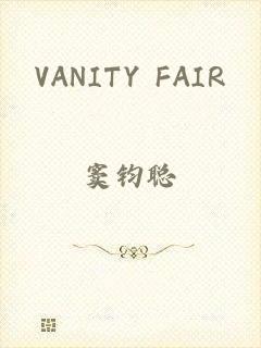 VANITY FAIR